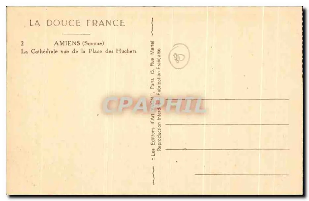 Amiens (Somme) — Ansicht der Kathedrale von der Place des Huchers — Les Éditions d'Art YCON, Paris - Rückseite