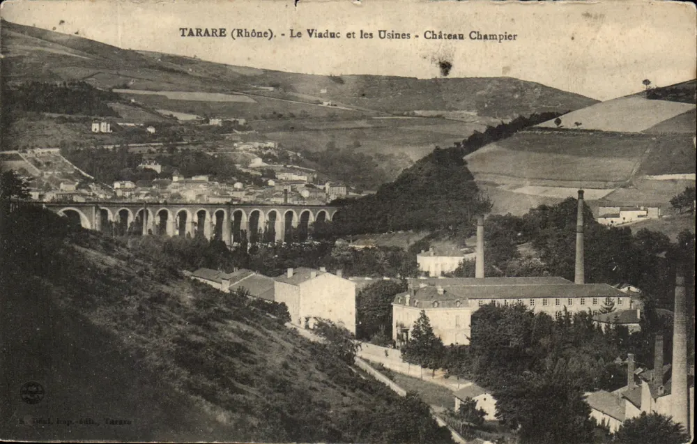 Tarare (Rhône) — Der Viadukt und die Fabriken — Schloss Champier — Oreal, Druck in Tarare - Vorderseite