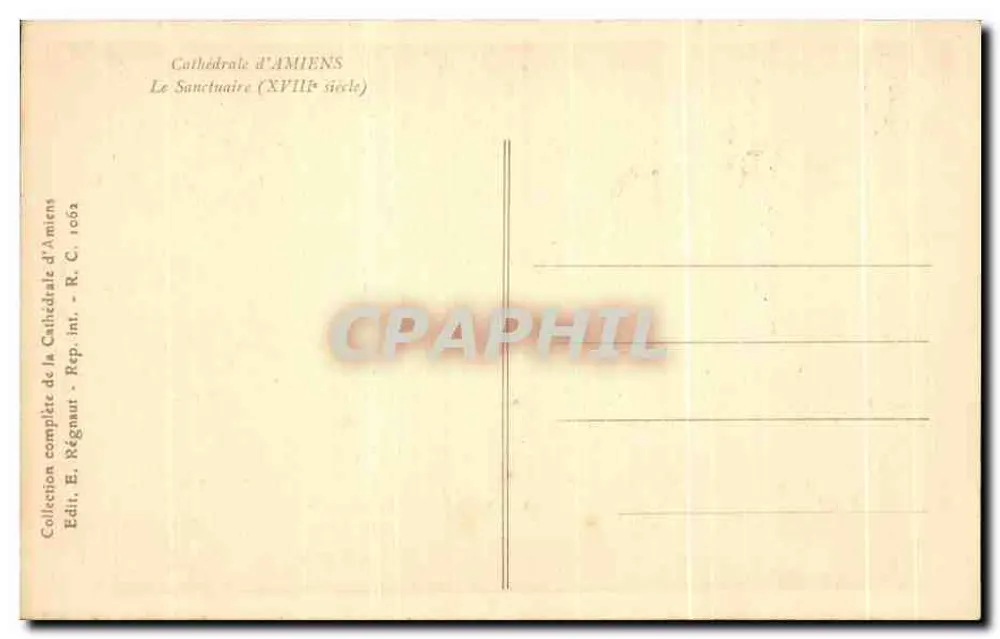 Catedral de Amiens — O Santuário (século XVIII) — Coleção E. Régnaud, R.C. 1962 - Verso