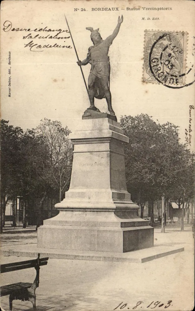 Bordeaux — Statue Vercingétorix — M. D. Edit. - Frente