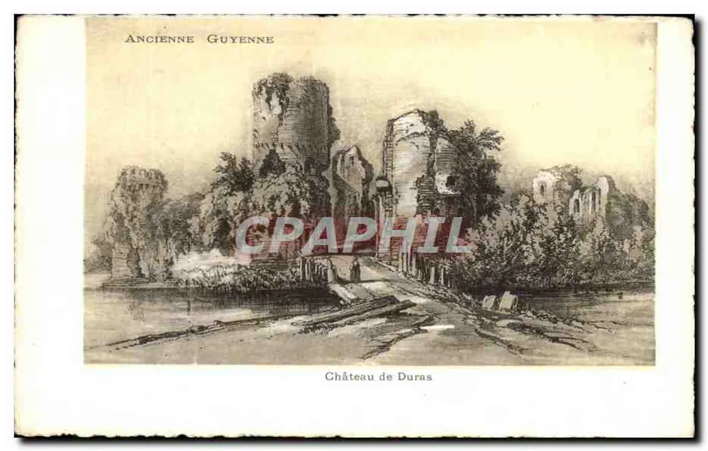 Castelo de Duras — Antiga Guyenne — editor desconhecido, número de série não visível - Frente