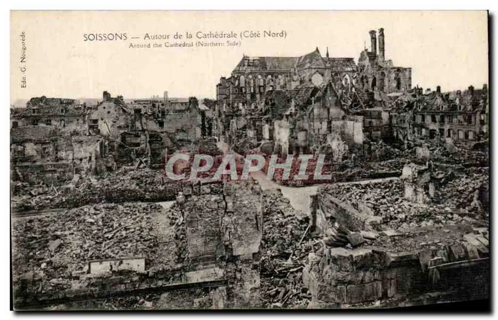 Soissons — Ansicht um die Kathedrale (Nordseite) — Verlag G. Neugourde - Vorderseite