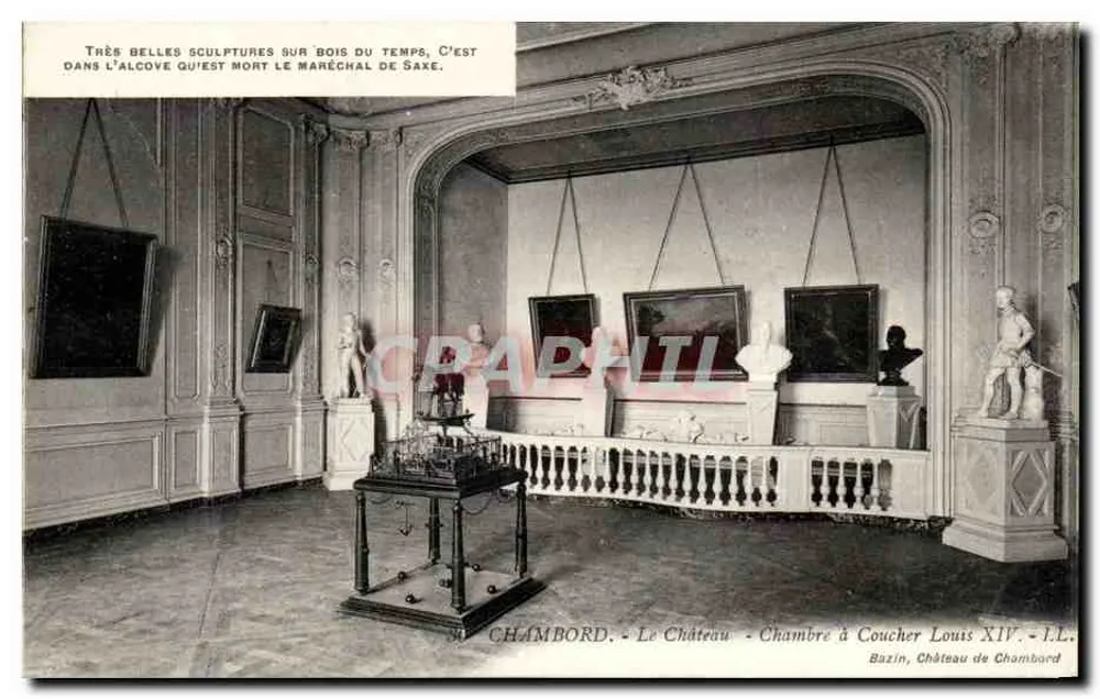Chambord - Das Schloss - Schlafzimmer Louis XIV - Bazin, Schloss Chambord - Vorderseite