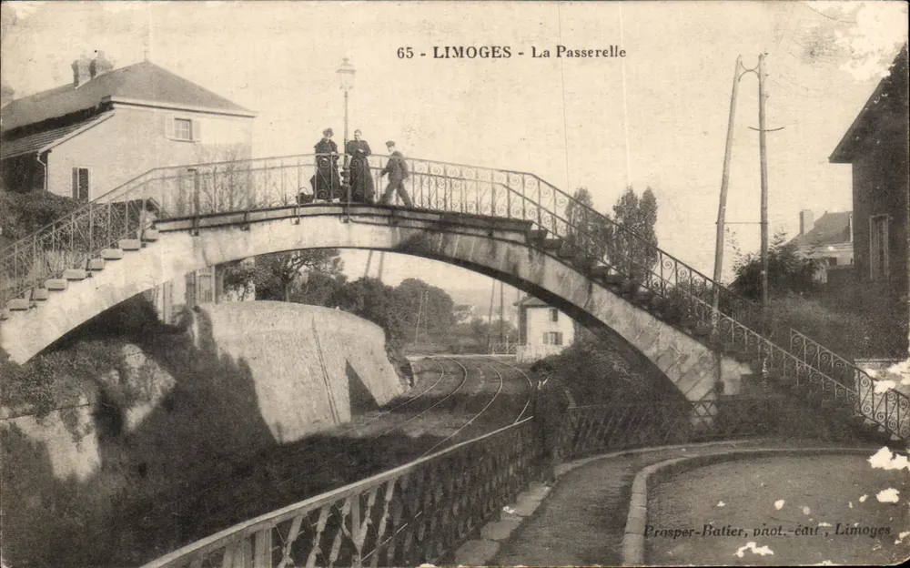 Limoges - La Passerelle — pont en arc avec balustrade métallique ornée, éditeur Prosper-Batier, n° 65 - Frente