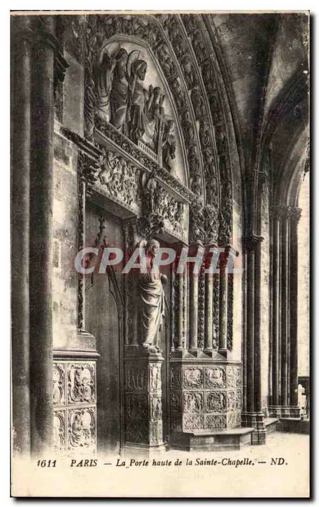 Paris — Die Hohe Pforte der Sainte-Chapelle — ND. - Vorderseite