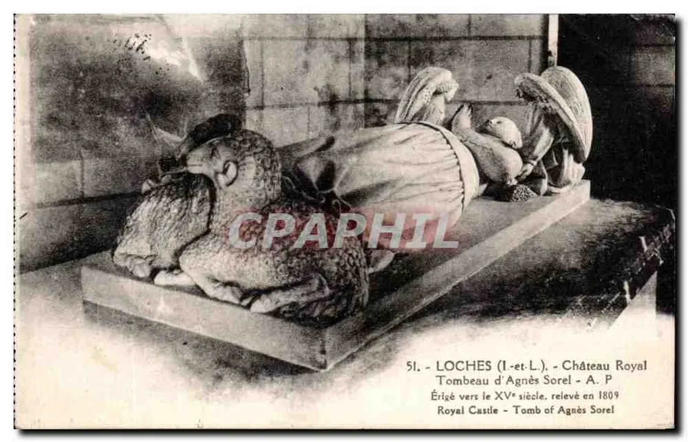 Grabmal von Agnès Sorel — Königliches Schloss Loches — Verlag A. P. Nr. 51 - Vorderseite
