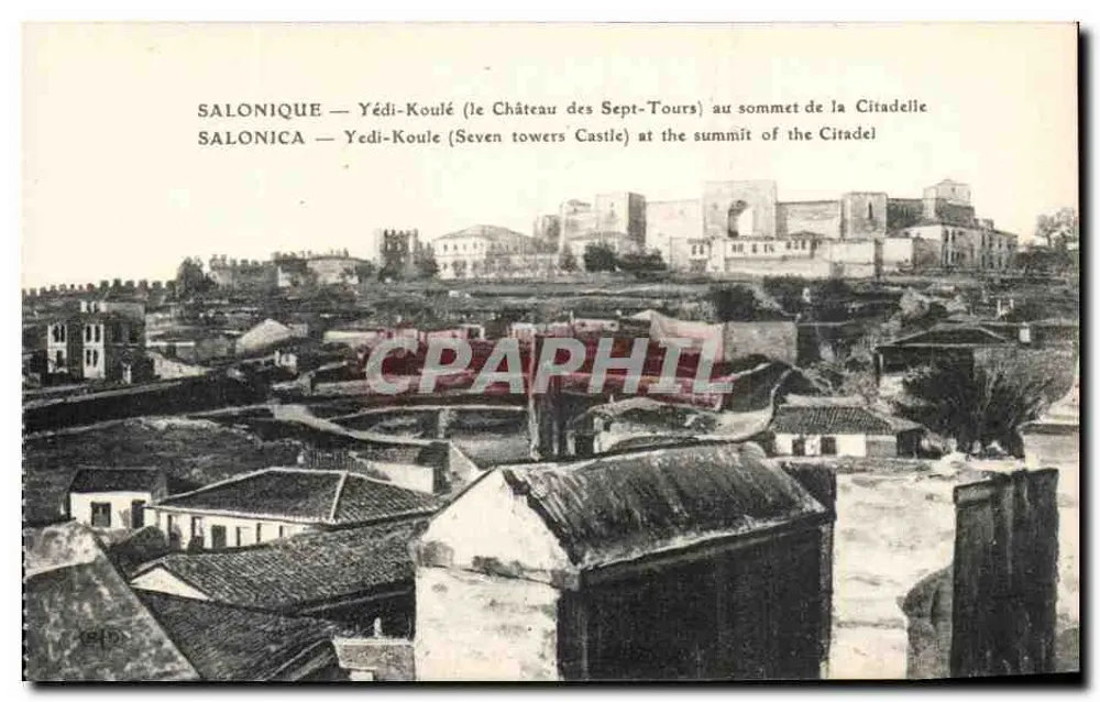 Saloniki — Yédi-Koulé (Schloss der Sieben Türme) oben auf der Zitadelle — E. Le Deloy, Paris - Vorderseite