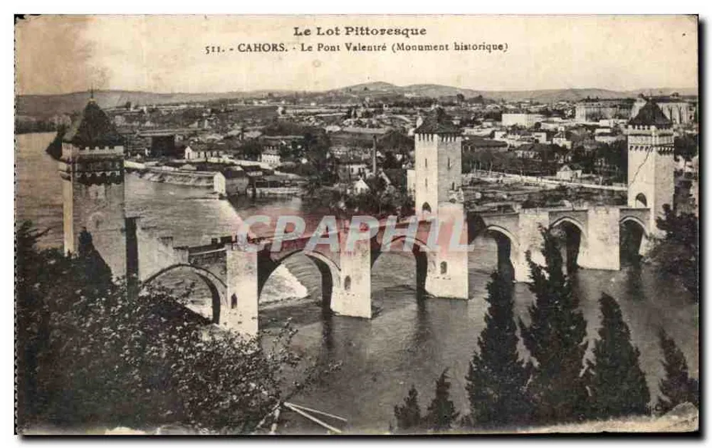 Cahors - Der Pont Valentré (Historisches Denkmal) — Serie 511, Verlag Le Lot Pittoresque - Vorderseite