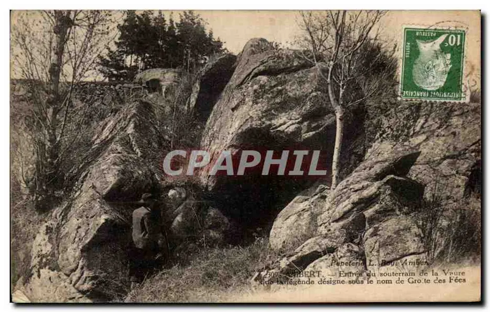 Ambert — Entrada do subterrâneo da Veuve, chamado pela lenda « Grotte des Fées » — Papetaria L. Bouy Ambert - Frente