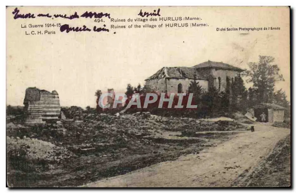 Ruinen des Dorfes Hurlus (Marne) — militärische Fotografie — Verlag L.C.H. Paris, Nr. 494 - Vorderseite