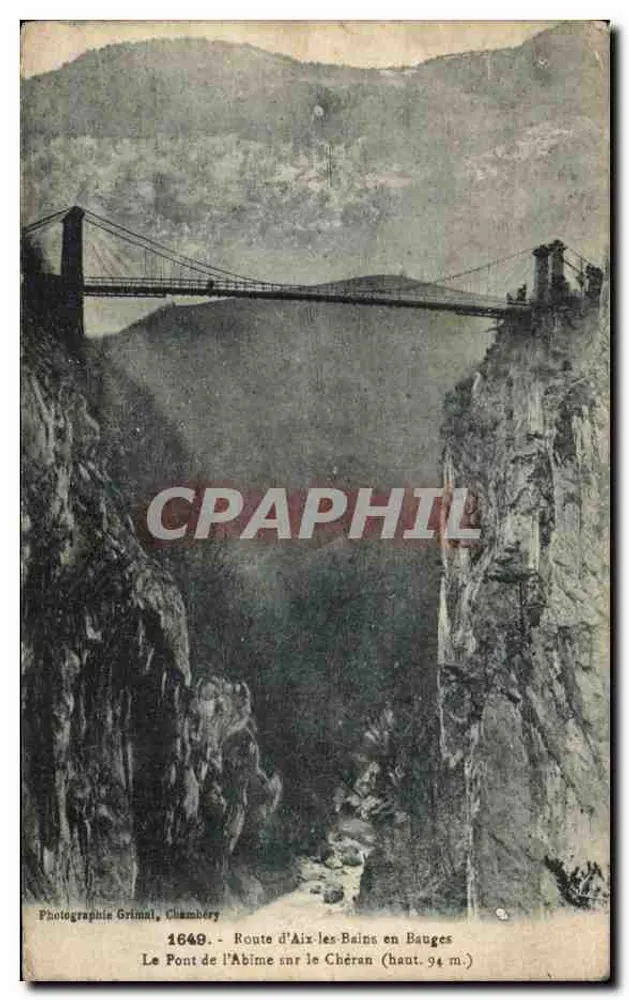 Die Abime-Brücke über den Chéran — Straße von Aix-les-Bains in den Bauges — Photographie Grimal, Chambéry, n° 1649 - Vorderseite