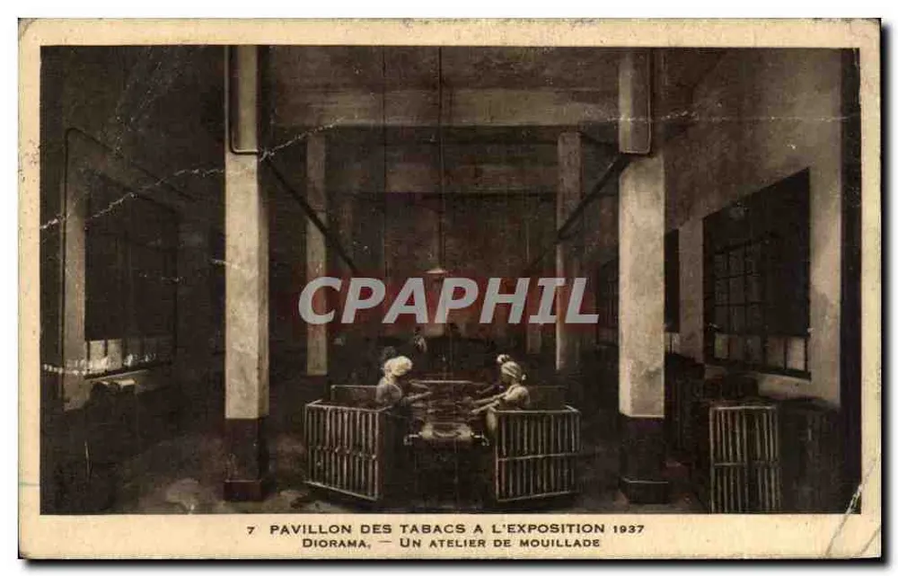 Feuchtigkeitswerkstatt im Pavillon des Tabacs bei der Ausstellung 1937 — Diorama — Verlag: Cie des Arts - Vorderseite