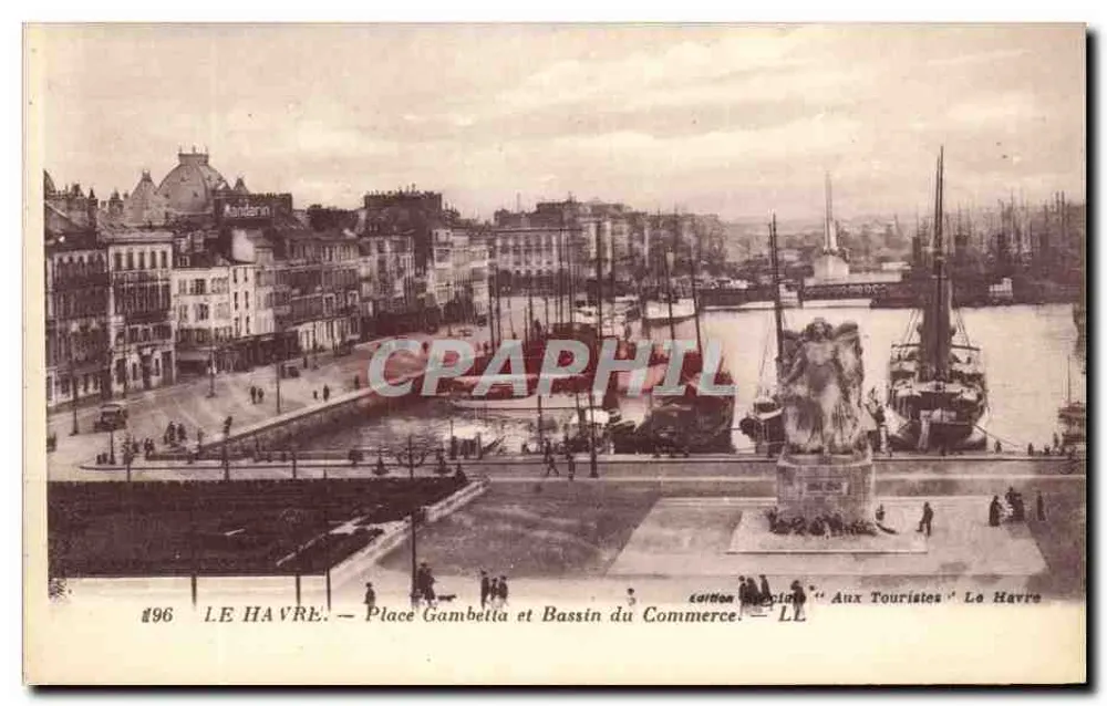Le Havre — Place Gambetta und Bassin du Commerce — Sonderausgabe 'Aux Touristes' Le Havre - Vorderseite