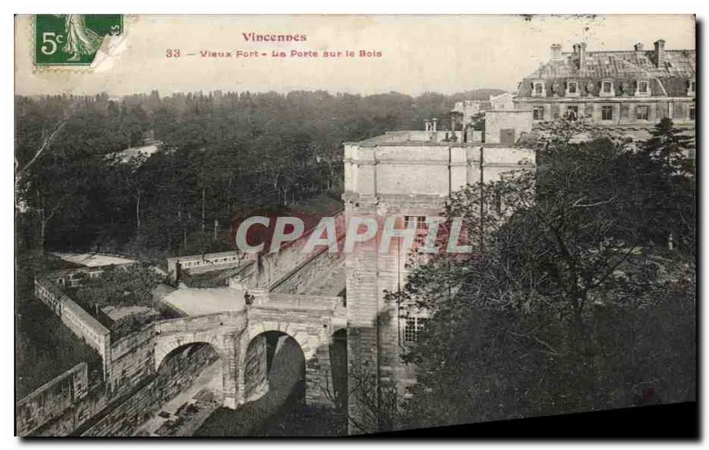 Vincennes — Vieux Fort - La Porte sur le Bois — Verlag Vincennes, n° 33 - Vorderseite