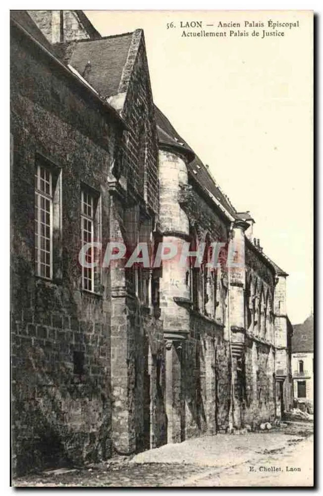 Laon — Ehemaliger Bischofssitz, Jetzt Justizpalast — E. Chollet, Laon - Vorderseite