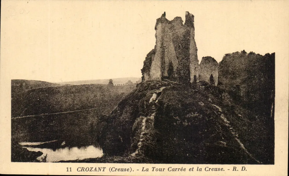 CROZANT (Creuse) — La Tour Carrée und die Creuse — R. D. - Vorderseite