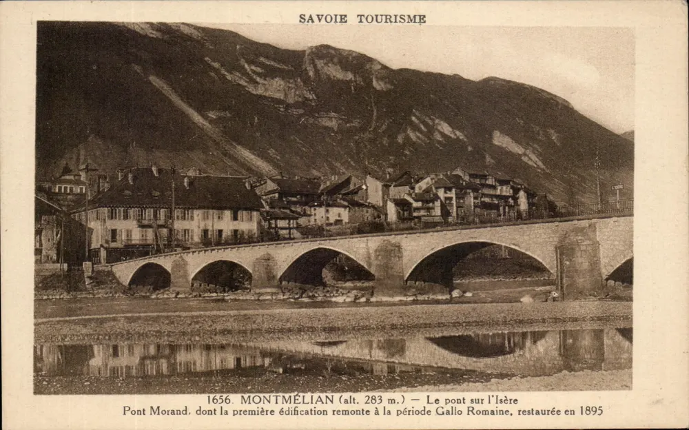Montmélian — Brücke Morand, Brücke über die Isère, restauriert 1895 — Savoie Tourisme - Vorderseite