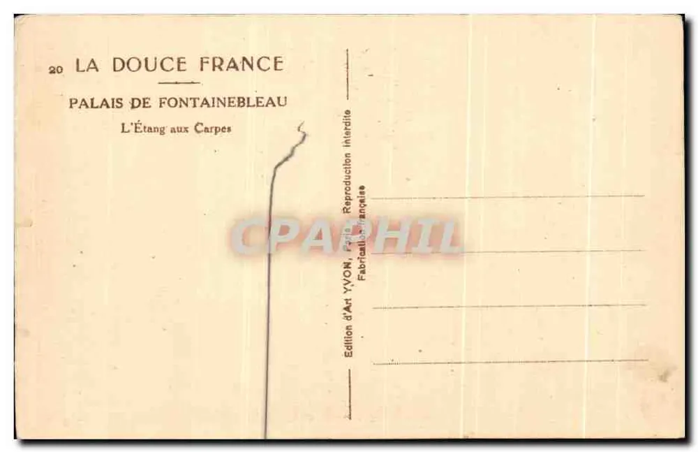 Palast von Fontainebleau — Der Karpfenweiher — Édition d'Art YVON - Rückseite