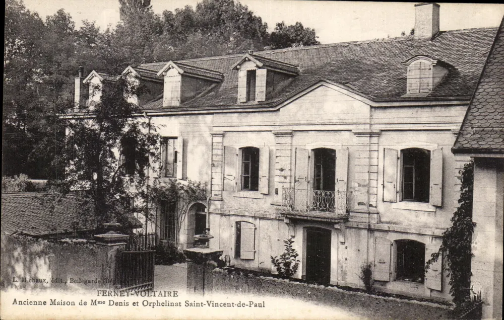 Ferney-Voltaire — Ehemaliges Haus der Frau Denis und Orphänat Saint-Vincent-de-Paul — L. Mchaux, Verlag Beillegarde - Vorderseite