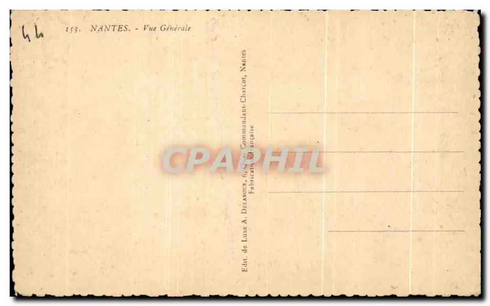 NANTES - Vista Geral — 153, editor A. Dezanque - Verso