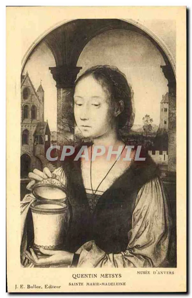 Santa Maria-Madeleine — Quentin Metsys — J. E. Bulloz, Editeur - Frente