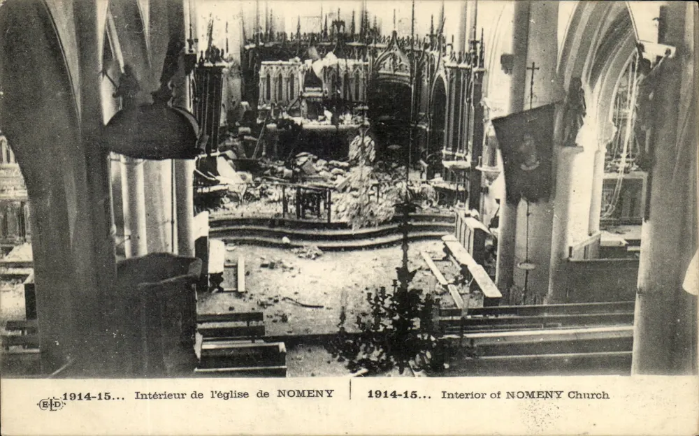 Innenraum der Kirche von NOMENY — Zerstörung nach 1914-15 — E. Le Daley, Verlag - Paris - Vorderseite