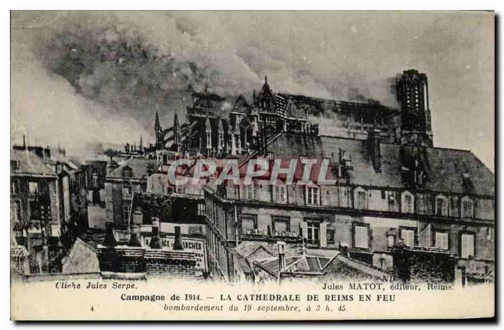 Kathedrale von Reims in Flammen — Bombardement vom 19. September 1914 — Jules MATOT, Verlag, Reims - Vorderseite