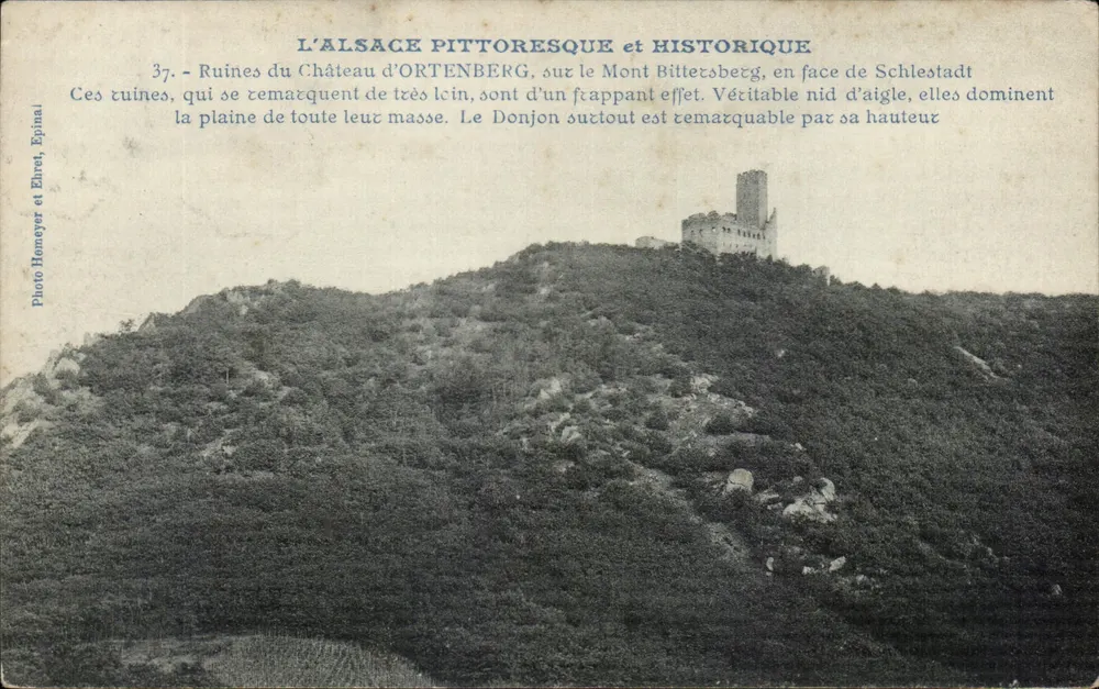 Ruinen des Schlosses ORTENBERG auf dem Mont Bittesberg — pittoreske und historische Elsass — Foto Homéyer et Ehret Epinal - Vorderseite