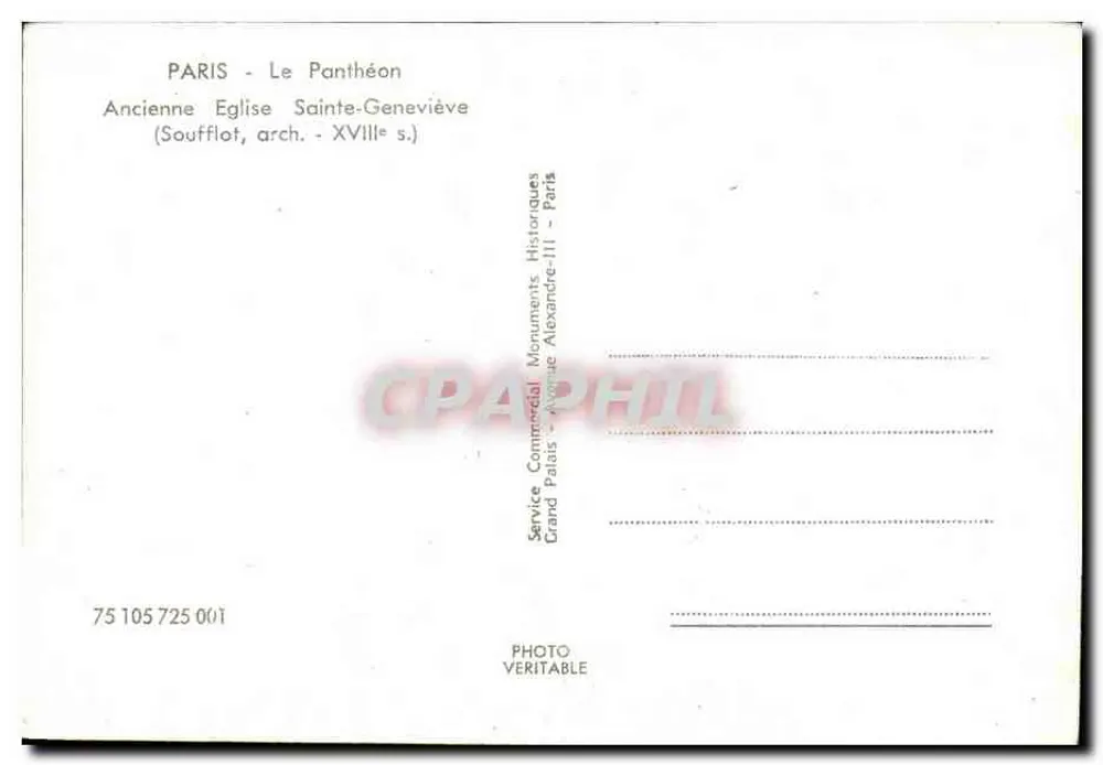 Paris - Der Panthéon — Ehemalige Kirche Sainte-Geneviève (Soufflot, Architekt - 18. Jahrhundert) — Service Commercial Grand Palais - Paris - Rückseite