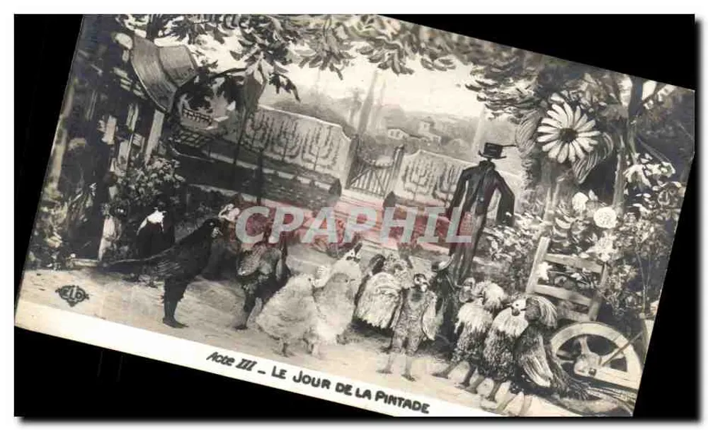 Ato III - O Dia da Pintade — cena de espetáculo — editor Le Deley, número de série não visível - Frente