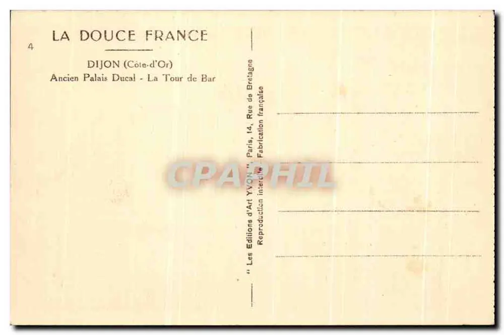 Dijon (Côte-d'Or) — Ehemaliger Ducal-Palast - Turm von Bar — Éditions d'Art YVON - Rückseite