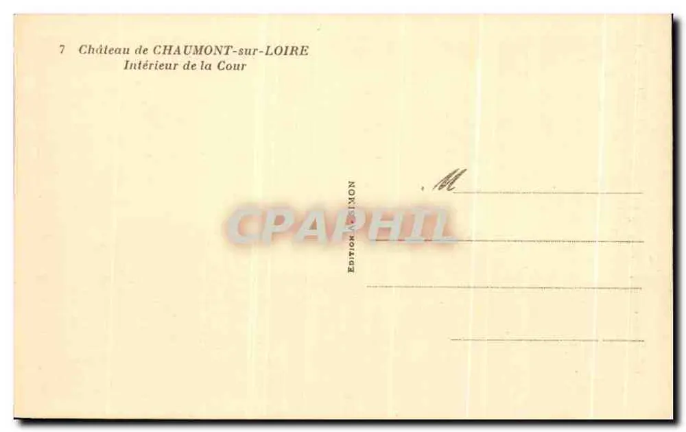 Château de Chaumont-sur-Loire — Innere der Hofanlage — Edition Simon - Rückseite