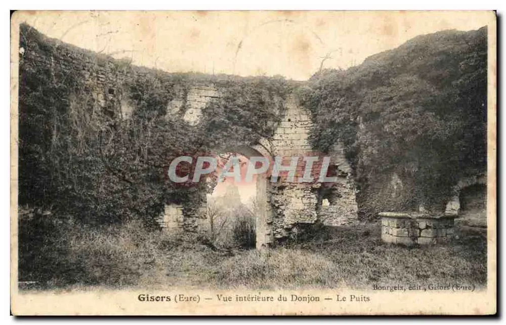 Gisiers (Eure) — Vista interna do Donjon — Le Puits — Bonorgeix, editor, Gisiers (Eure) - Frente