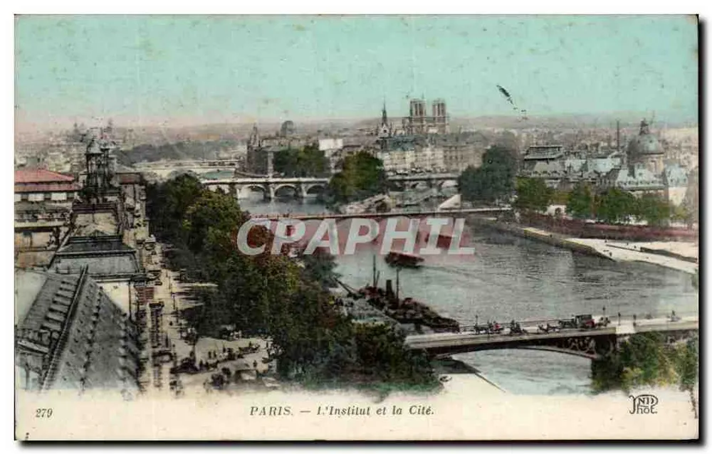 Paris — L'Institut et la Cité — IMP. PHOT. DE BRETEUIL, n° 279 - Frente