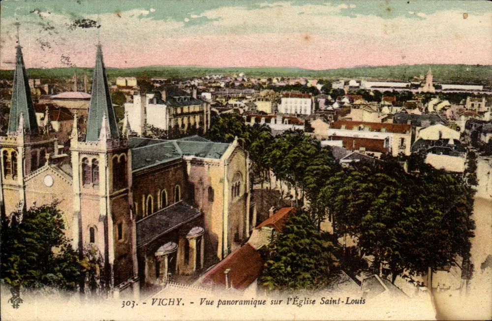 Vichy — Panoramablick auf die Kirche Saint-Louis — Verlag: Vichy, Nr. 303 - Vorderseite