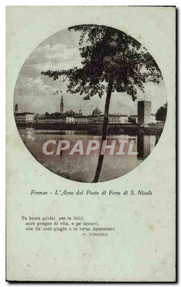 Florenz - Blick auf den Arno vom Eisenbrücke von San Nicolò — U. Foscolo — Offizielle Druck, Druck Terni - Vorderseite