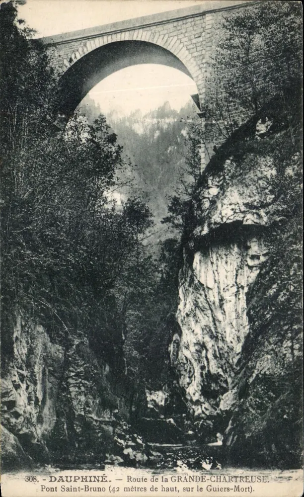 Pont Saint-Bruno — Dauphiné, 42 Meter hoch über dem Guiers-Mort — C. Bafiet, Grenoble - Vorderseite