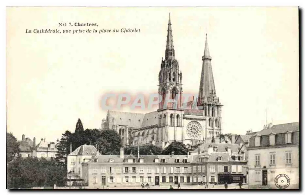 Chartres, Die Kathedrale aus der Sicht der Place du Châtelet — NG 7 — Verleger: Gesellschaft der Postkarten - Vorderseite