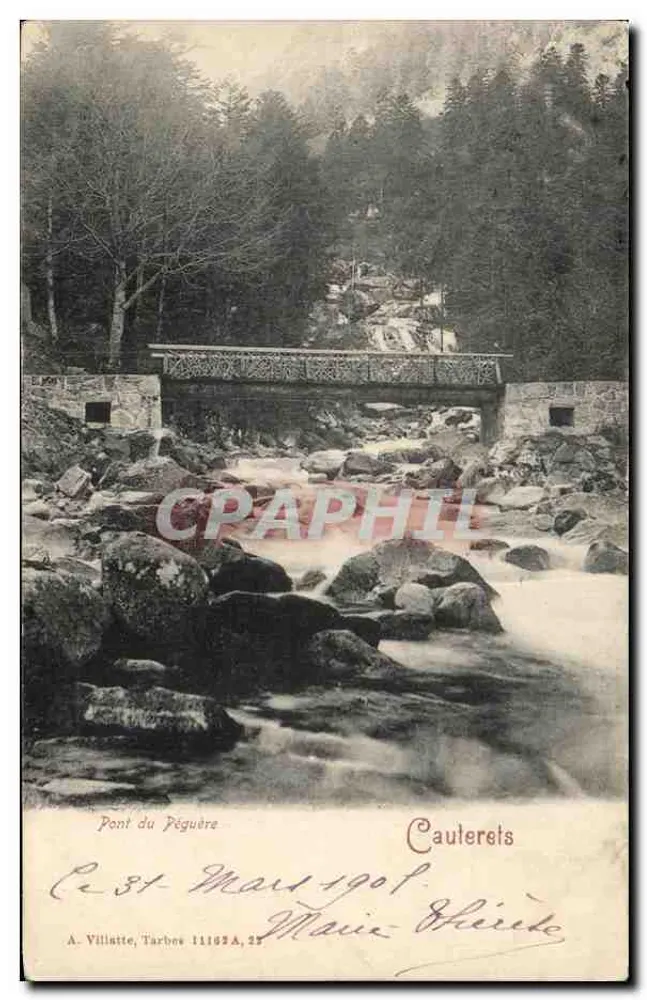 Ponte do Pégüère — Cauterets — A. Villatte, Tarbes, n° 29 - Frente
