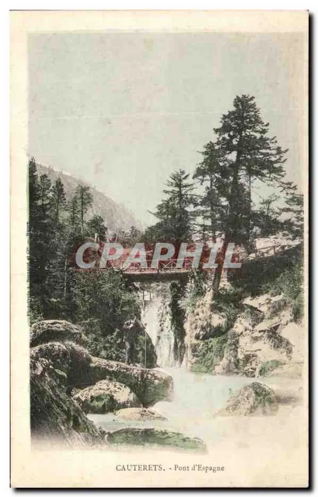 Cauterets - Ponte da Espanha — vista do ponte e cascata — editor não identificado - Frente
