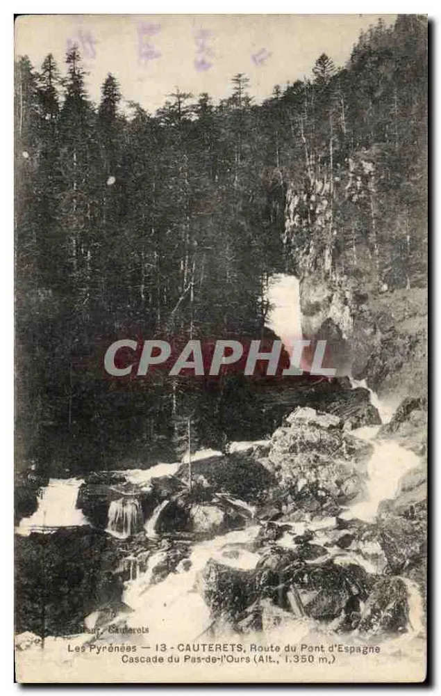 Die Pyrenäen — 13 - Cauterets, Route du Pont d'Espagne — Cascade du Pas-de-l'Ours (Höhe 1.350 m) - Vorderseite