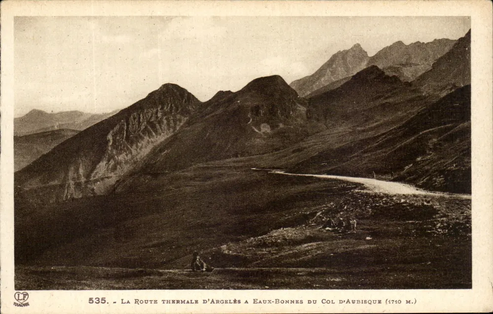 Die Thermalstraße von Argelès nach Eaux-Bonnes am Col d'Aubisque (1740 m.) — Nr. 535 — Verlag Larbouche, Toulouse - Vorderseite