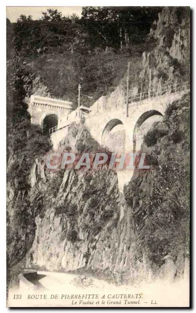 Route von Pierrefitte nach Cauterets — Der Viadukt und der Große Tunnel — LL n°133 - Vorderseite