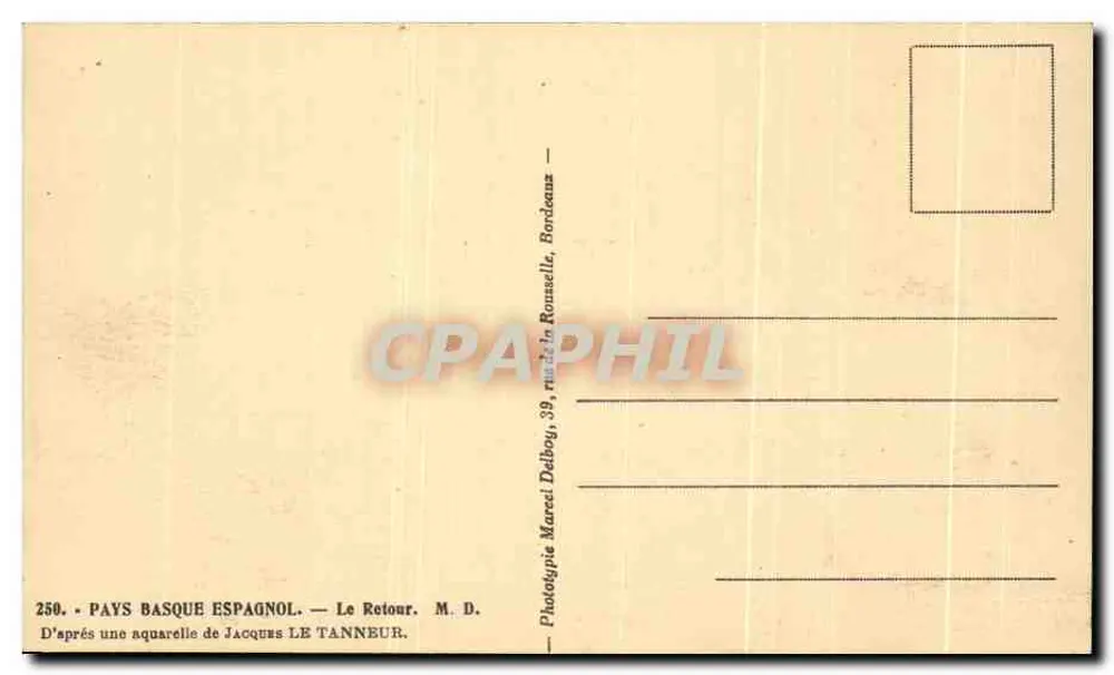 Spanischer Baskenland — Der Rückkehr — Phototypie Marcel Delbog, 39, rue de Ronssele, Bordeaux - Rückseite