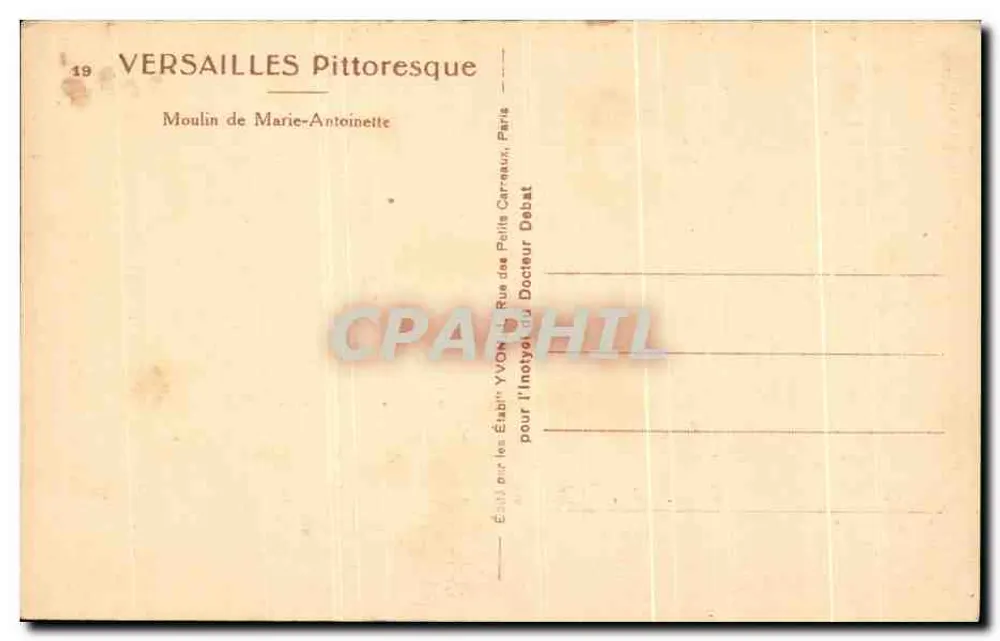 Mühle von Marie-Antoinette — Versailles — Verleger YVON, n°19 - Rückseite