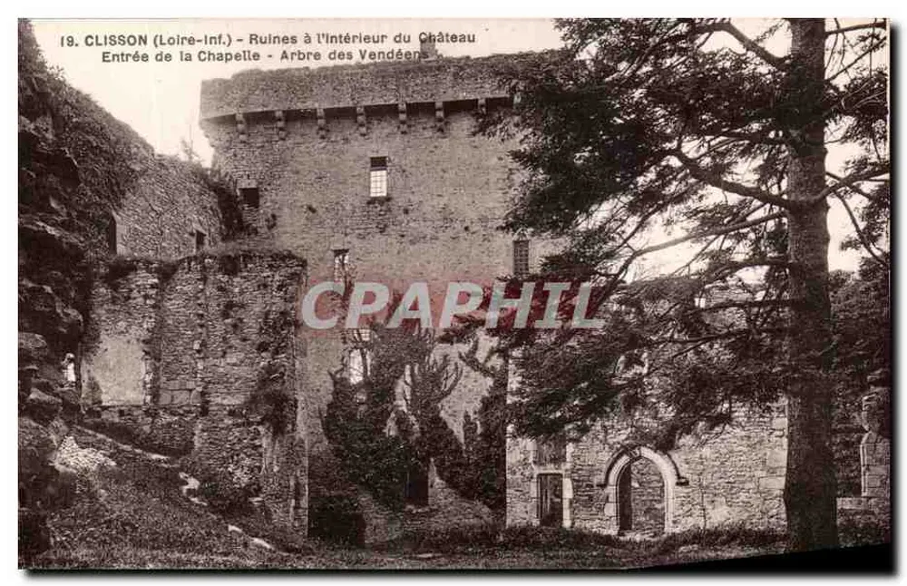 Clisson (Loire-Inf.) - Ruinen im Inneren des Schlosses - Eingang zur Kapelle - Baum der Vendéens - Vorderseite
