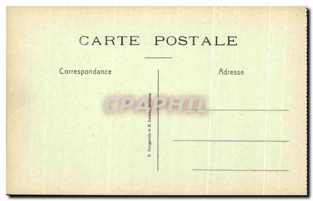 Der Chemin des Dames — Das Plateau de Californie — B. Nougardès et H. Lestra, Soissons - Rückseite