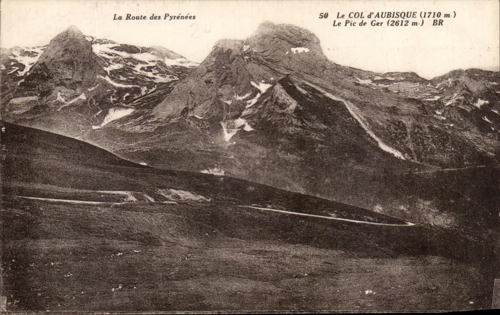 O COL D'AUBISQUE (1710 m) — O PIC DE GER (2612 m) — A Estrada dos Pirineus — Bloc Frères, editores, Bordeaux - Frente
