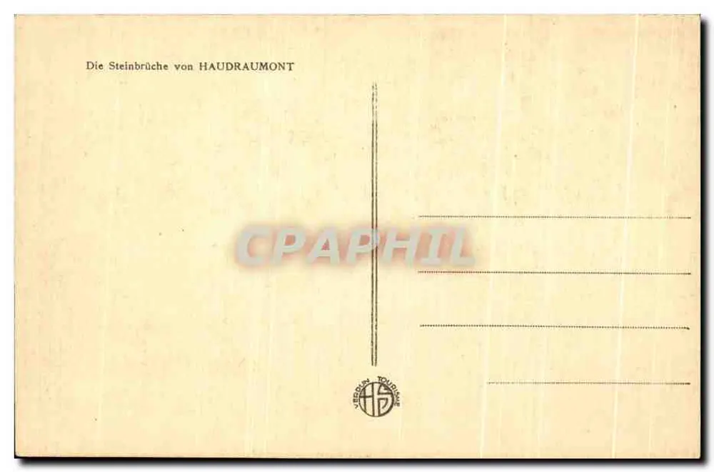 Verdun — Die Steinbrüche von Haudromont — Formidabel organisierte Stellung durch den Feind während der Einnahme von Douaumont, erobert am 24. Oktober 1916 - Rückseite