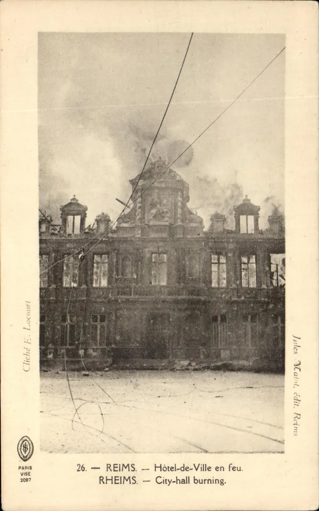 Reims — Rathaus in Flammen — Jules Macart, Verlag Reims - Vorderseite